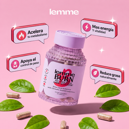 Lemme Burn® – Suplemento para acelerar el metabolismo y quema de grasa abdominal!!!